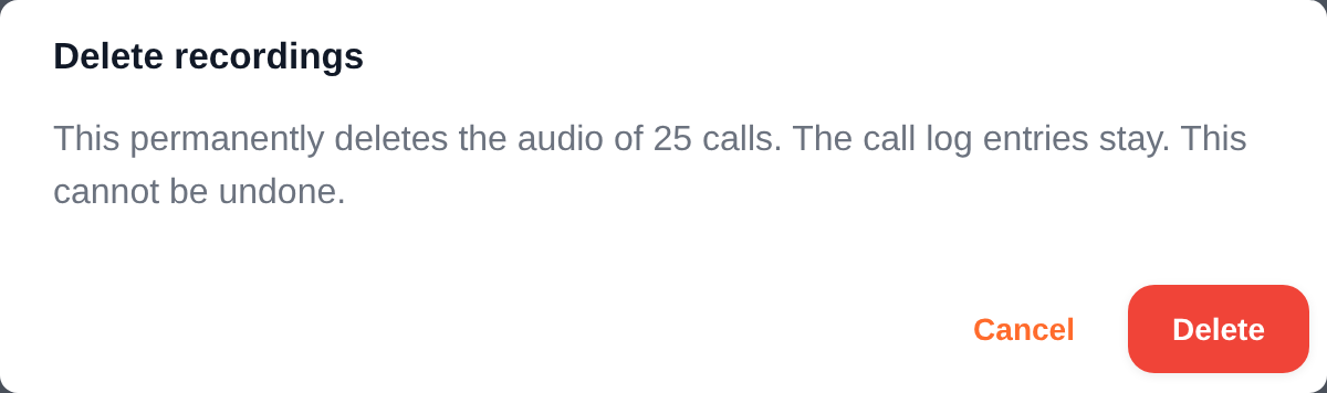 Delete recordings confirmation: this permanently deletes the audio of 25 calls, the call log entries stay